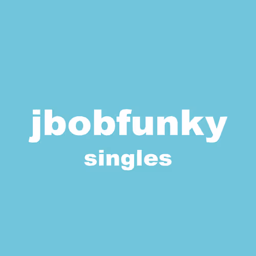 jbobfunky-singles