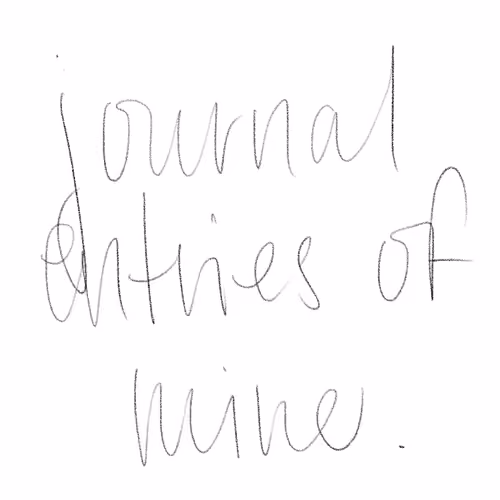 journal entries of mine - old
