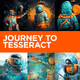 Journey to Tesseract