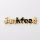 JUNKFOOD
