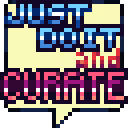 Just Do It and Curate