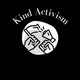 Kind Activism