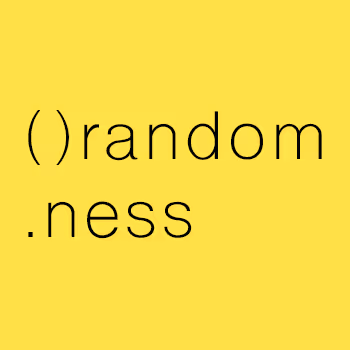 ()Random.ness