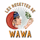 Les recettes de Wawa