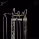 Letting Go - old