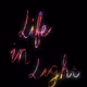 Life in Light