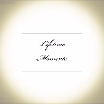 _Lifetime_Moments_