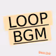 Loop/BGM by Wonnie