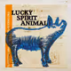 Lucky Spirit Animal