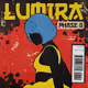 Lumira: Phase Zero