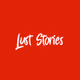 LustStories