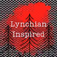 Lynchian Inspired (Twin Peaks and David Lynch Themes)