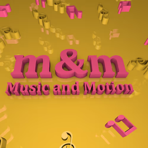 M&M(Music and Motion) - old - old
