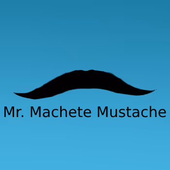 Machete Mustaches