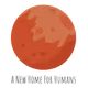 MARS : A New Home For Humans