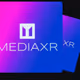 MEDIAXR