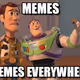 Memes Are a Thing