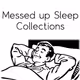 Messed up sleep #1 [EXCLUSIVE]