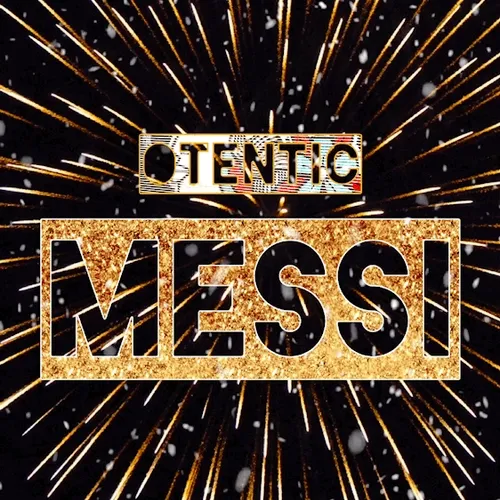MESSI X OTENTIC - old