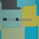 MetalSquare - old