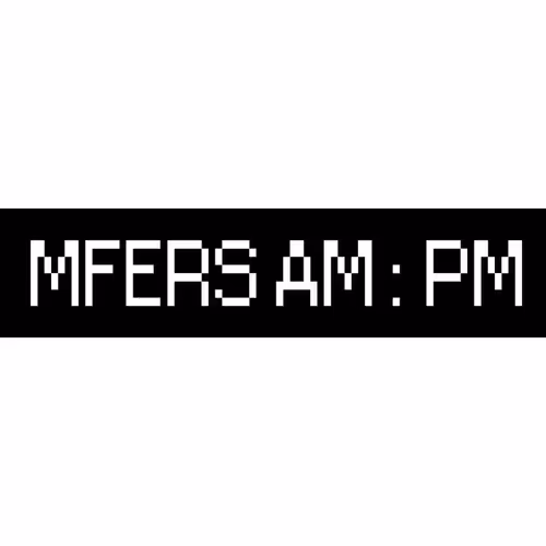 MFERS AM : PM - old