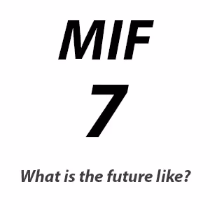 MIF (My Imaginary Future)
