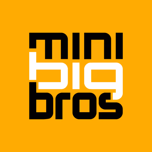 MiniBigBros