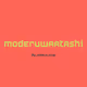 moderuwaatashi - old