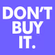DONTBUY