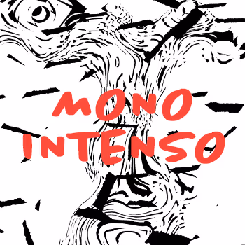 Mono Intenso