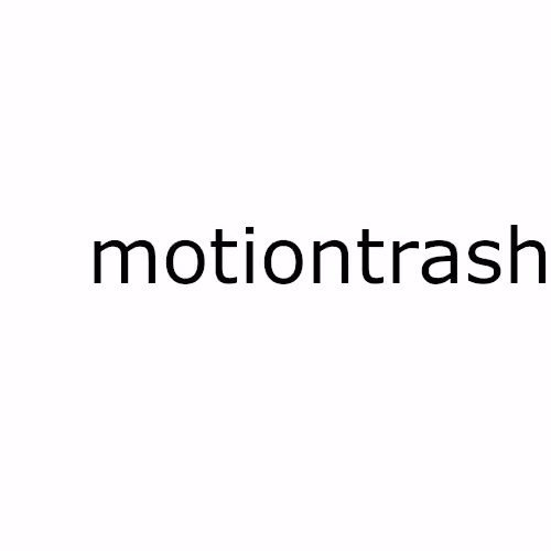 motiontrash Collection