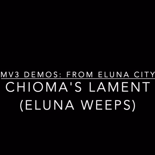MV3 DEMOS: From Eluna City