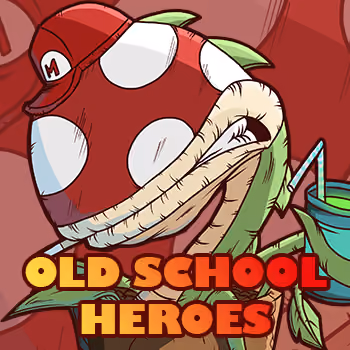 My Old School Heroes - old