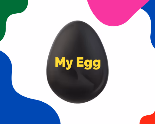 My Egg - first generation
