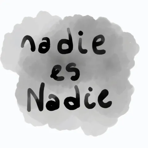 nadie es Nadie