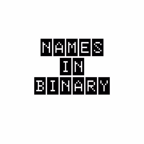 Names in Binary