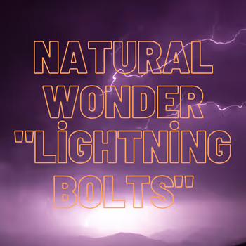 Natural Wonder "lightning bolts"