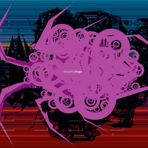 Neogothic Bugs