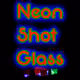 Neon Shot Glass