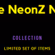 The NeonZ NFT Collection. Limited set of items