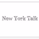 New York Talk