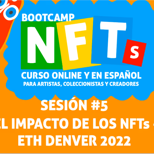 NFT BOOTCAMP 2022