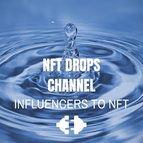 NFT DROPS CHANNEL