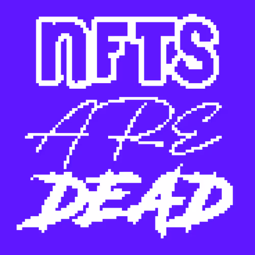 NFTS-ARE-DEAD-