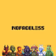 NOFACELESS