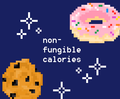 Non-Fungible Calories - old