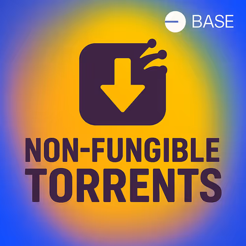 Non-Fungible Torrents 
