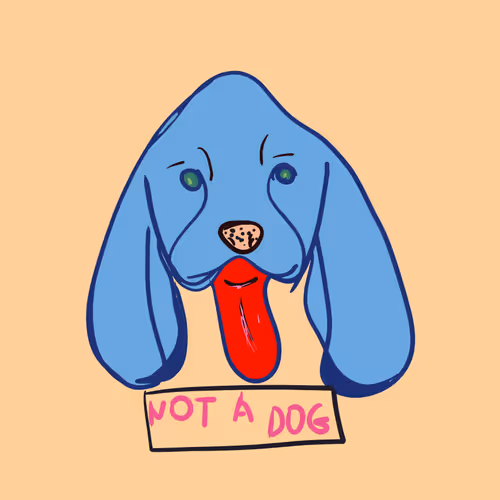 NOT A DOG