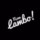 NOW LAMBO!