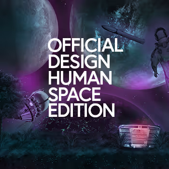 OFFICIAL DESIGN HUMAN SPACE EDITION "SONG 22 HUMAN"